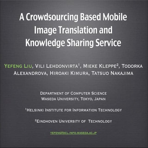 Crowdsoucing Based Mobile Image Translation