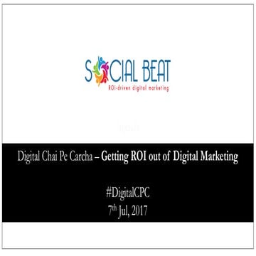 Getting ROI From Digital Marketing - Digital Chai Pe Charcha in Mumbai