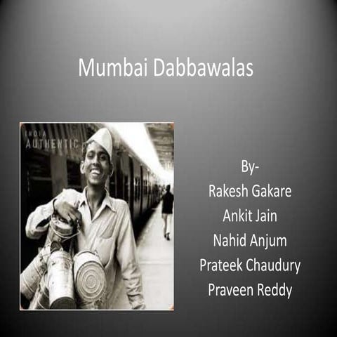Mumbai dabbawalas