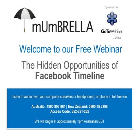Mumbrella Social@Ogilvy Webinar: Facebook Timeline for Brands