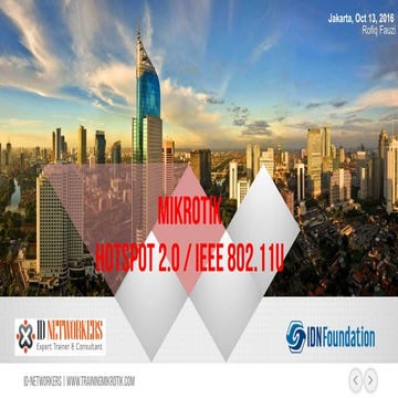 MikroTik Hotspot 2.0 (IEEE 802.11u) - MUM Jakarta 2016