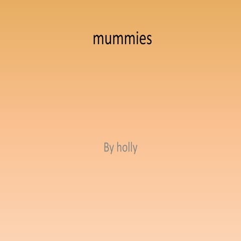Mummiesbyholly