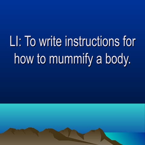 History of Mummification