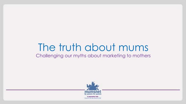 The truth about mums