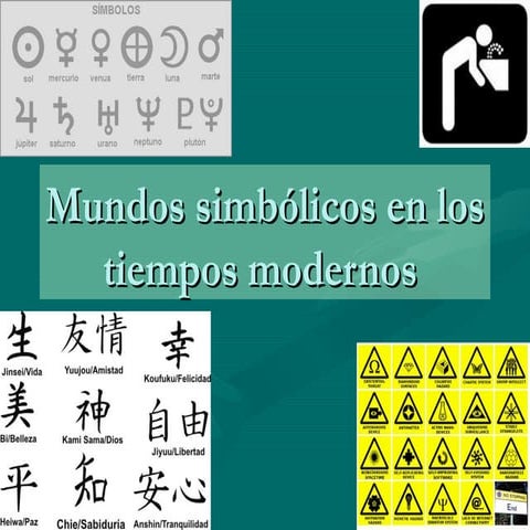Mundos SimbóLicos En Los Tiempos Modernos