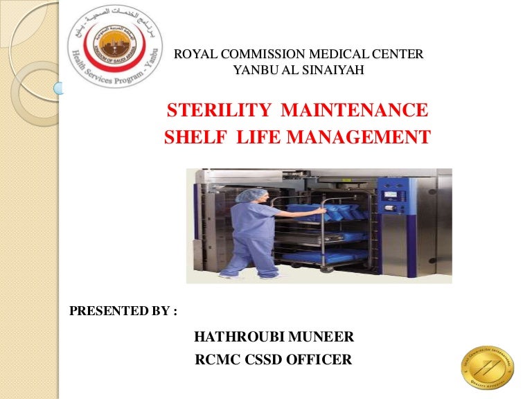 Sterility Maintenance Shelf life Management
