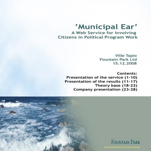 Municipal Ear: A Web Service for Involving Citizens in Political Program Work 