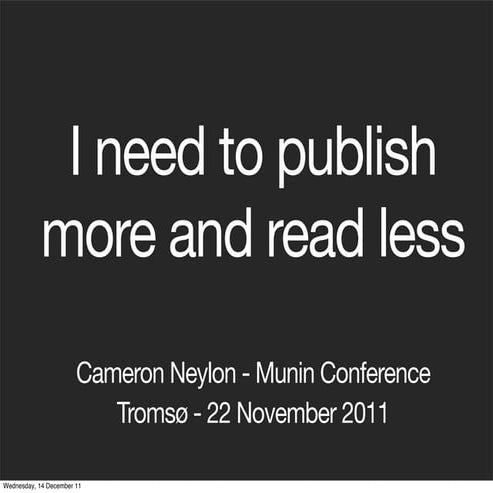 I want to publish more and read less