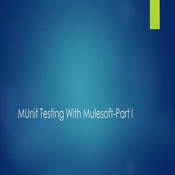 Mulesoft Munit Testing