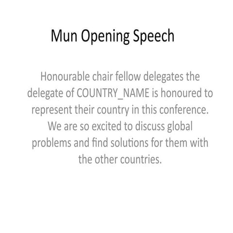 Opening Speech for Model United Nations Conference on Global Issues | PPTX