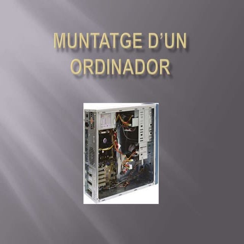Muntatge d’un ordinador