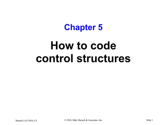 C# Tutorial MSM_Murach chapter-05-slides