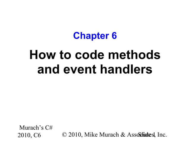 C# Tutorial MSM_Murach chapter-06-slides