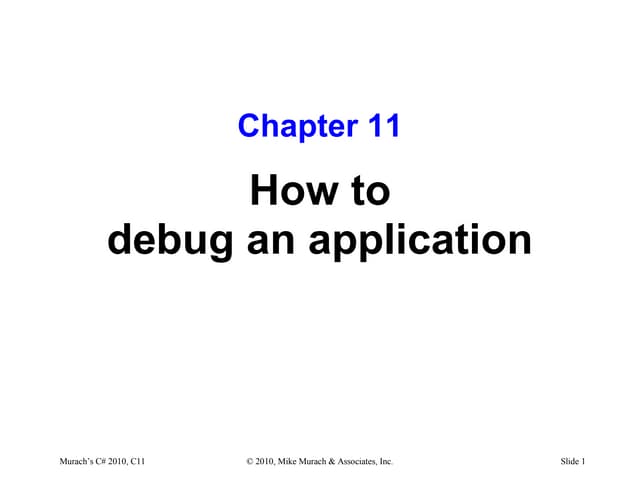 C# Tutorial MSM_Murach chapter-11-slides