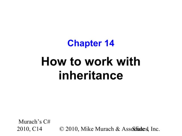 C# Tutorial MSM_Murach chapter-14-slides