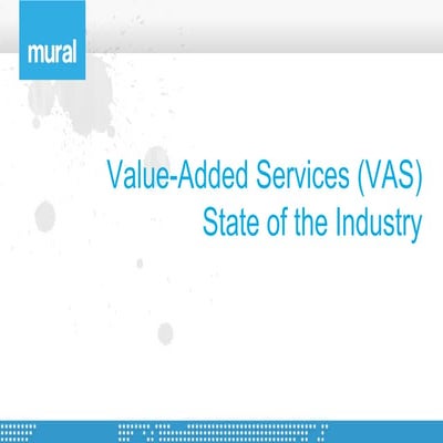 Mural   Vas For Telcos   State Of The Industry   Slideshare