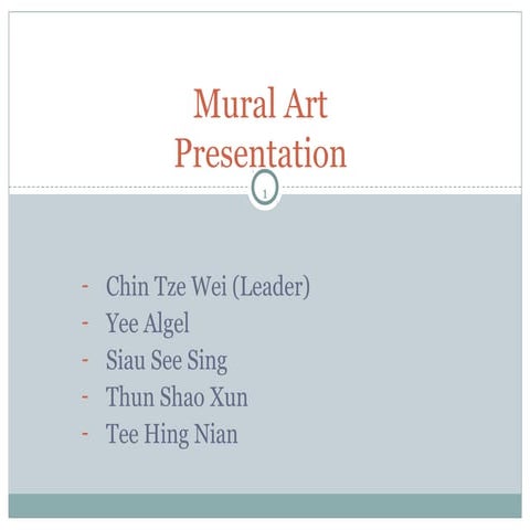 MURAL ART PRESENTATION REPORT