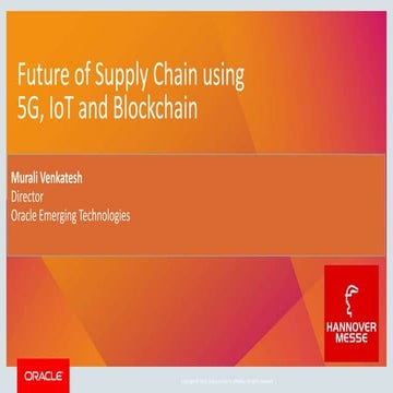 Future of supply chain using 5G, IoT and Blockchain by Murali Venkatesh