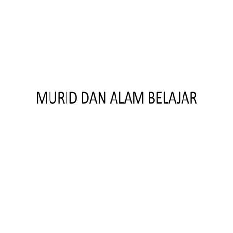 Murid dan alam belajar