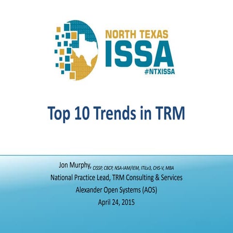 NTXISSACSC2 - Top Ten Trends in TRM by Jon Murphy