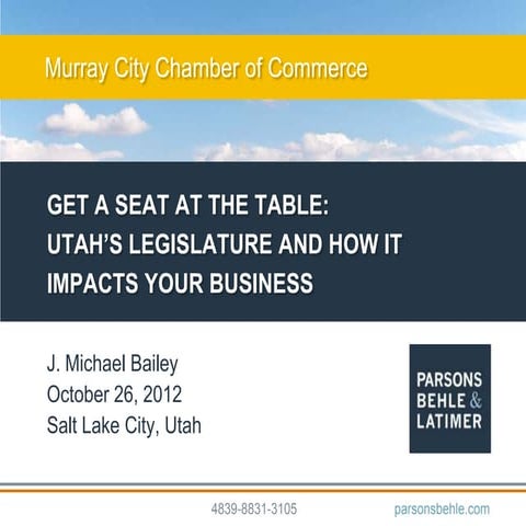Get a Seat at the Table: Utah's Legislature and How it Impacts Your Business