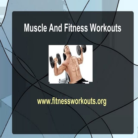 Muscle And Fitness Workouts 