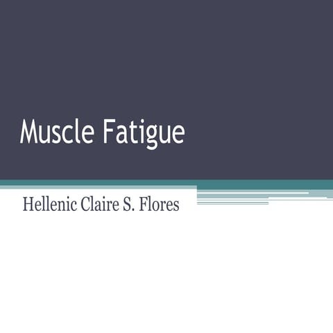 Muscle fatigue