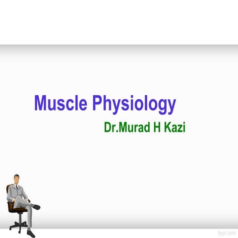 Muscle Contraction physiology | PPT