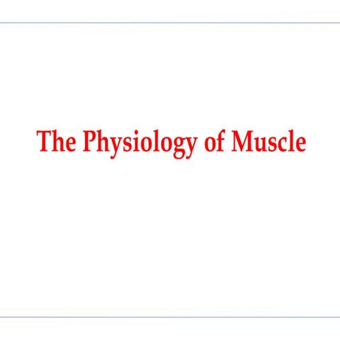 Comprehensive Overview of Skeletal Muscle Physiology and Function | PDF