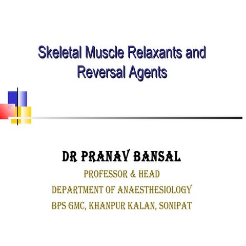 Muscle relaxant and reversal agents