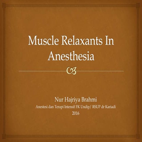 Muscle relaxants in anesthesia