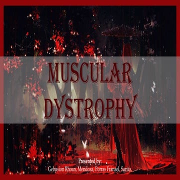 Muscular Dystrophy - A brief overview of the disease | PPTX