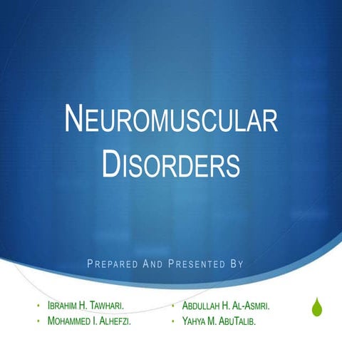 Neuro Muscular Disorders