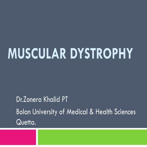 Muscular dystrophy | PPTX