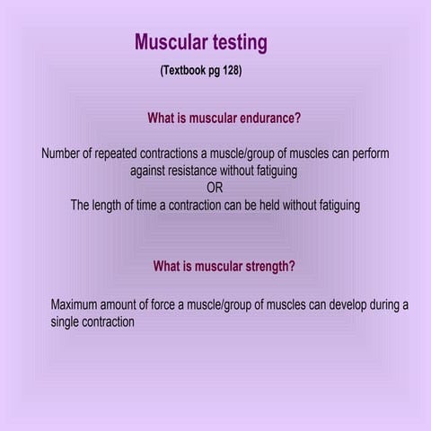 Muscular endurance + flexibilty testing