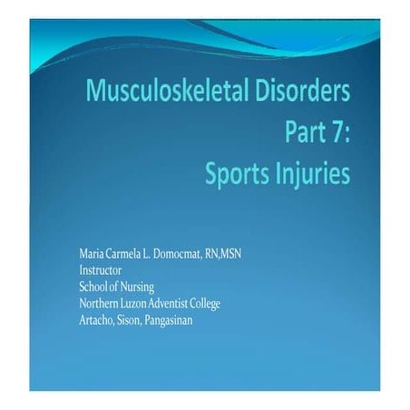 musculoskeletaldisorderspart7sportsinjuriescld-120308065706-phpapp01.pptx