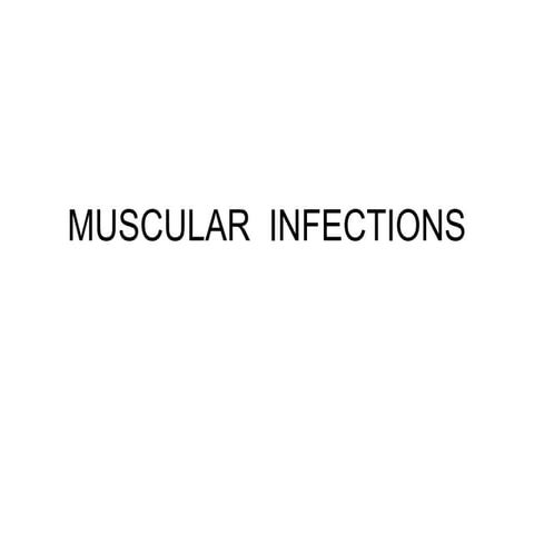 MUSCULOSKELETAL INFECTIONS for preclinical.ppt
