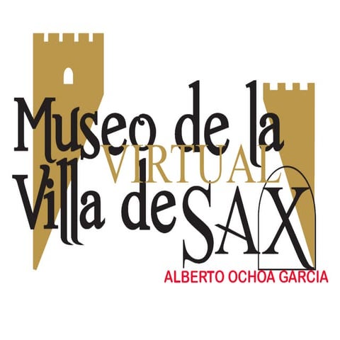 El Museo Virtual de la Villa de Sax