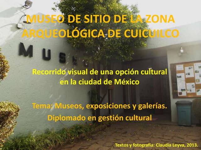 Museo de sitio za de cuicuilco