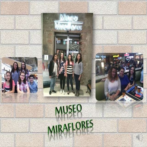 Museo Miraflores 