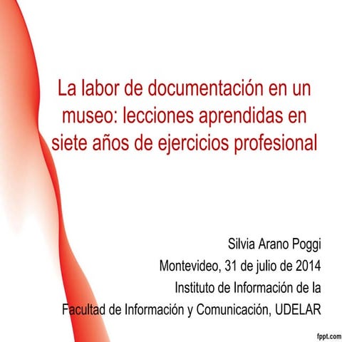 La labor de documentación en un museo
