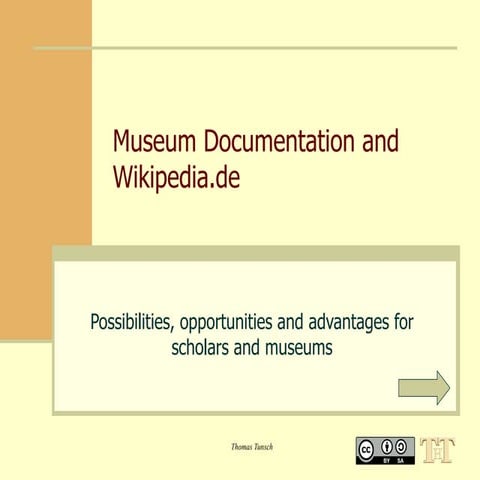 Museum Documentation and Wikipedia.de