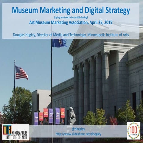 Museum Marketing and Digital Strategy