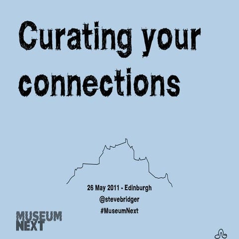 Curating your connections