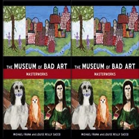 Museum of Bad Art