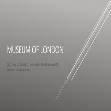 Museum of london | PPTX
