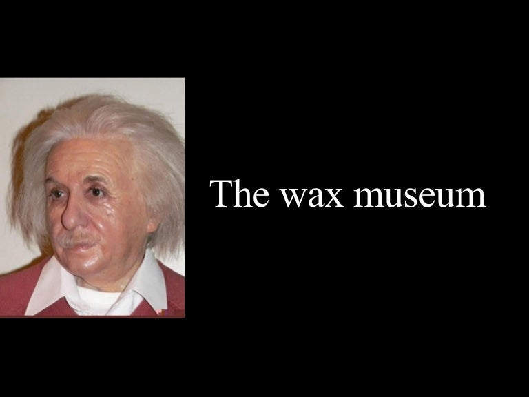 the wax museum in London