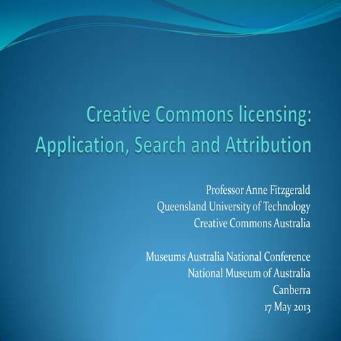 Creative Commons licensing: application, search and attribution (2013)