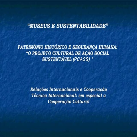 Museus e sustentabilidade