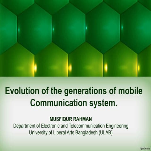 Evolution of the generations of mobile Communication system.